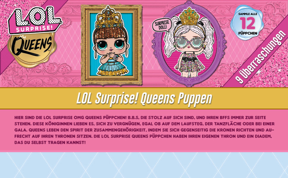 L.O.L. Surprise Queens Doll Asst in PDQ